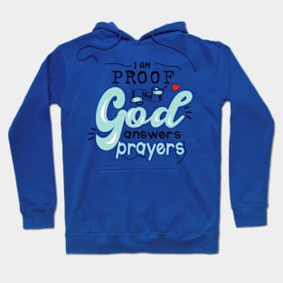 God Answers Prayer Hoodie